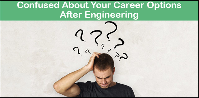 Career options after engineering